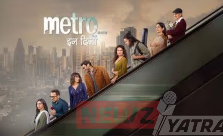 Metro… In Dino: Women Drive the Emotion, and Anurag Basu Makes the Wait Worth Every Second!
