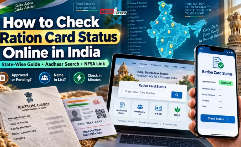 How to Check Ration Card Status Online in India: State-Wise Guide, Aadhaar Search and NFSA Link